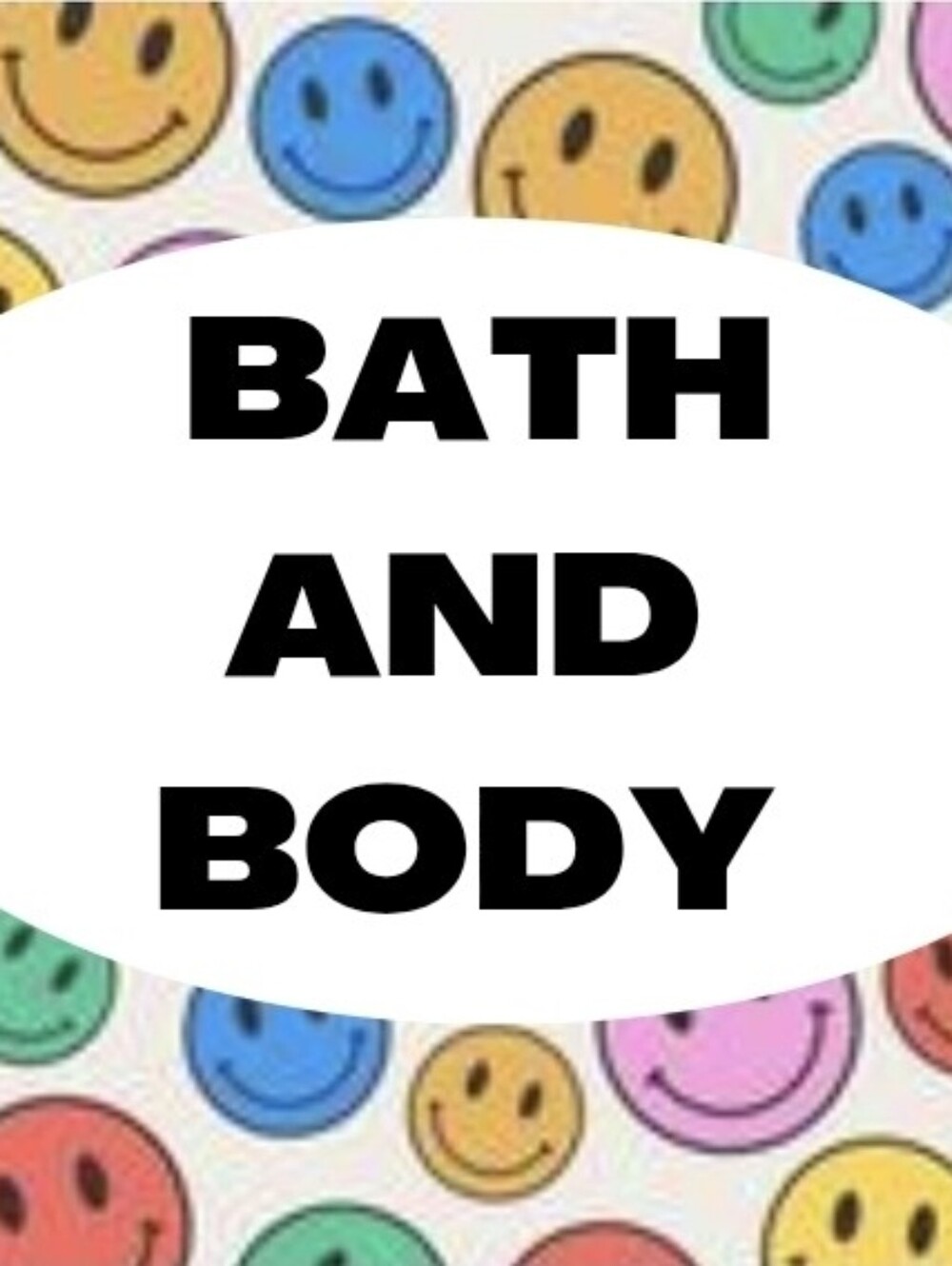 Bath and Body